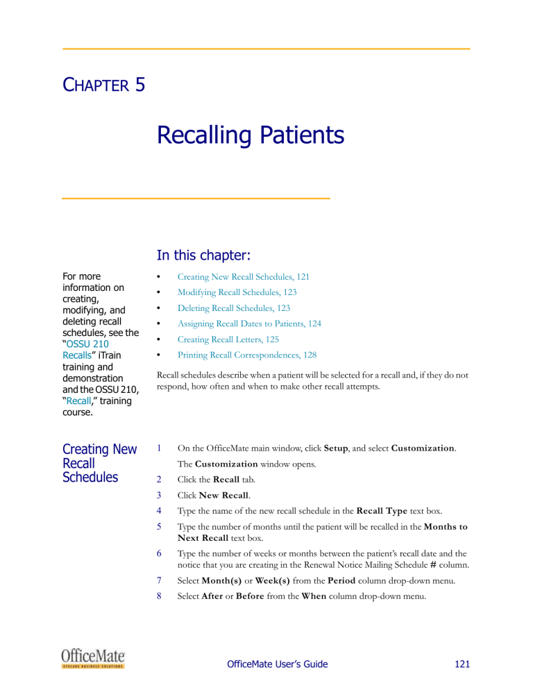 Recalling Patients Recalling Patients