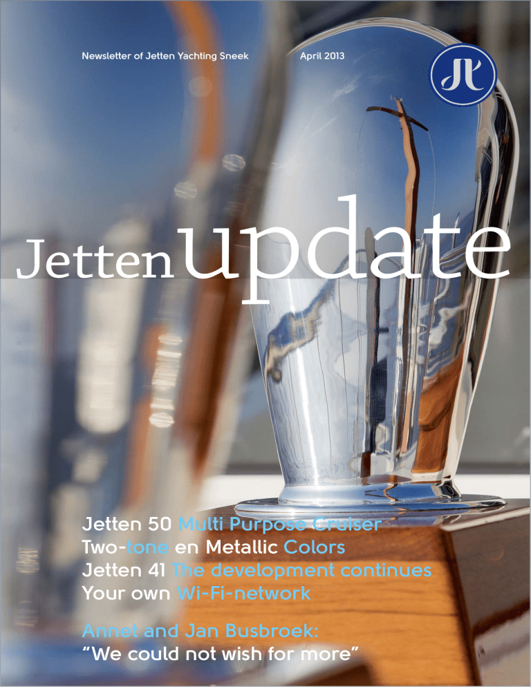 Jetten Update 2013 April ENG.indd Jetten Update 2013 April ENG.indd