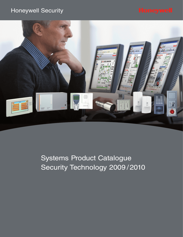 Systems Product Catalogue Security Technology 2009 /2010 Systems Product Catalogue Security Technology 2009 /2010