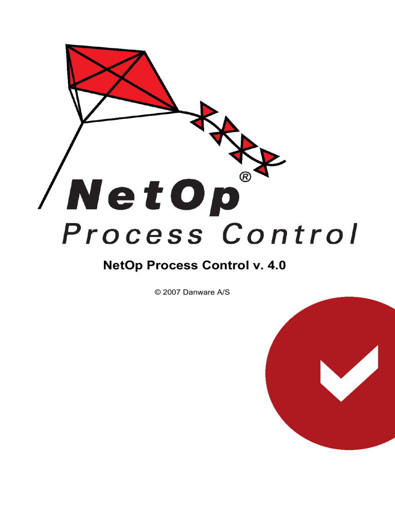 NetOp Process Control v. 4.0 NetOp Process Control v. 4.0