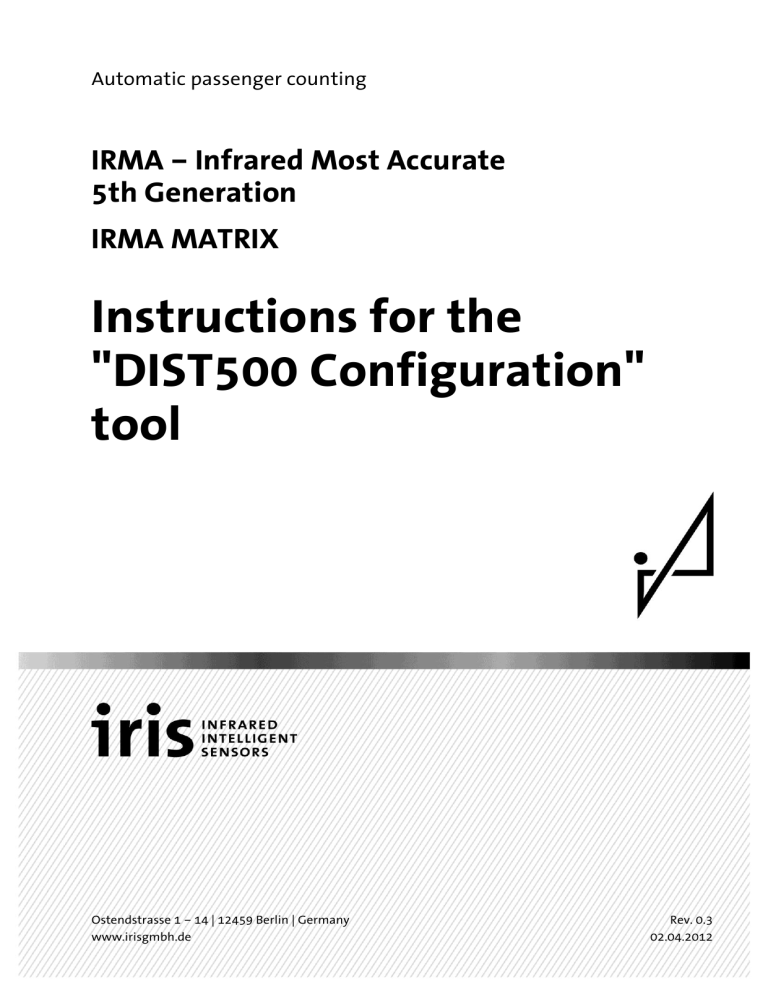 Instructions for the "DIST500 Configuration" tool - Iris-GmbH Instructions for the "DIST500 Configuration" tool - Iris-GmbH
