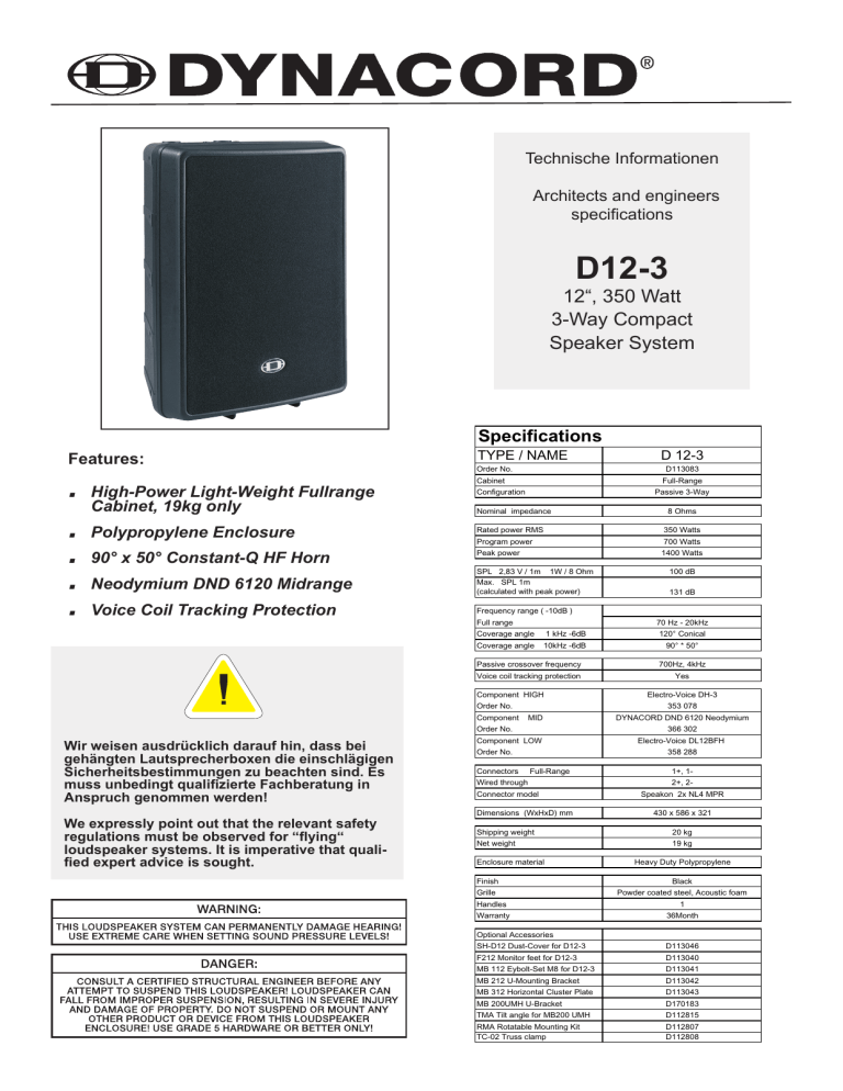 12“, 350 Watt 3-Way Compact Speaker System 12“, 350 Watt 3-Way Compact Speaker System