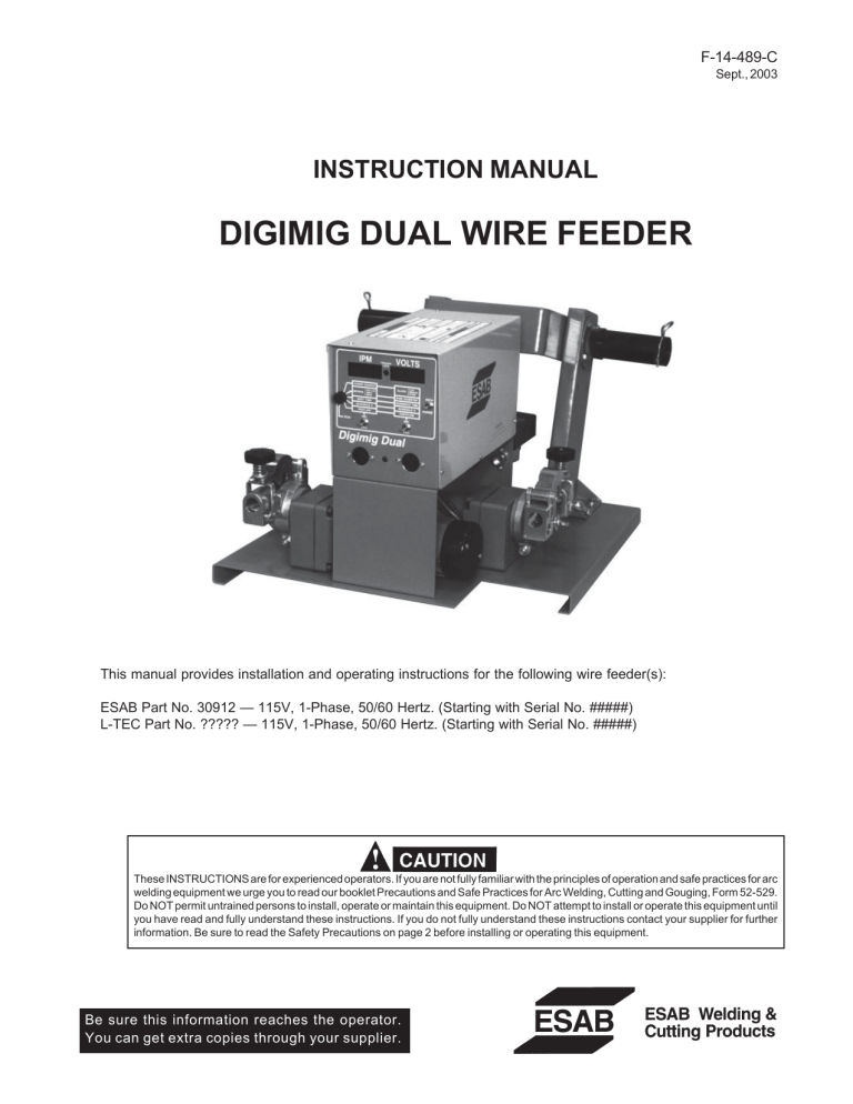 ESAB Digimig Dual Wire Feeder User manual ESAB Digimig Dual Wire Feeder User manual