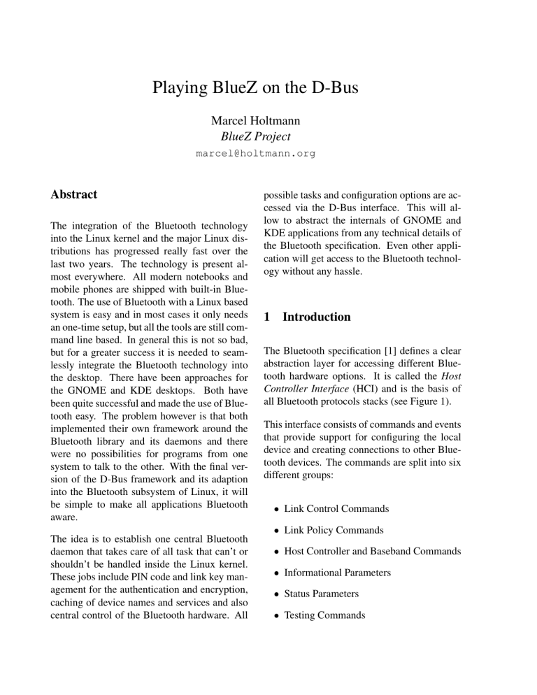 Playing BlueZ on the D-Bus Playing BlueZ on the D-Bus