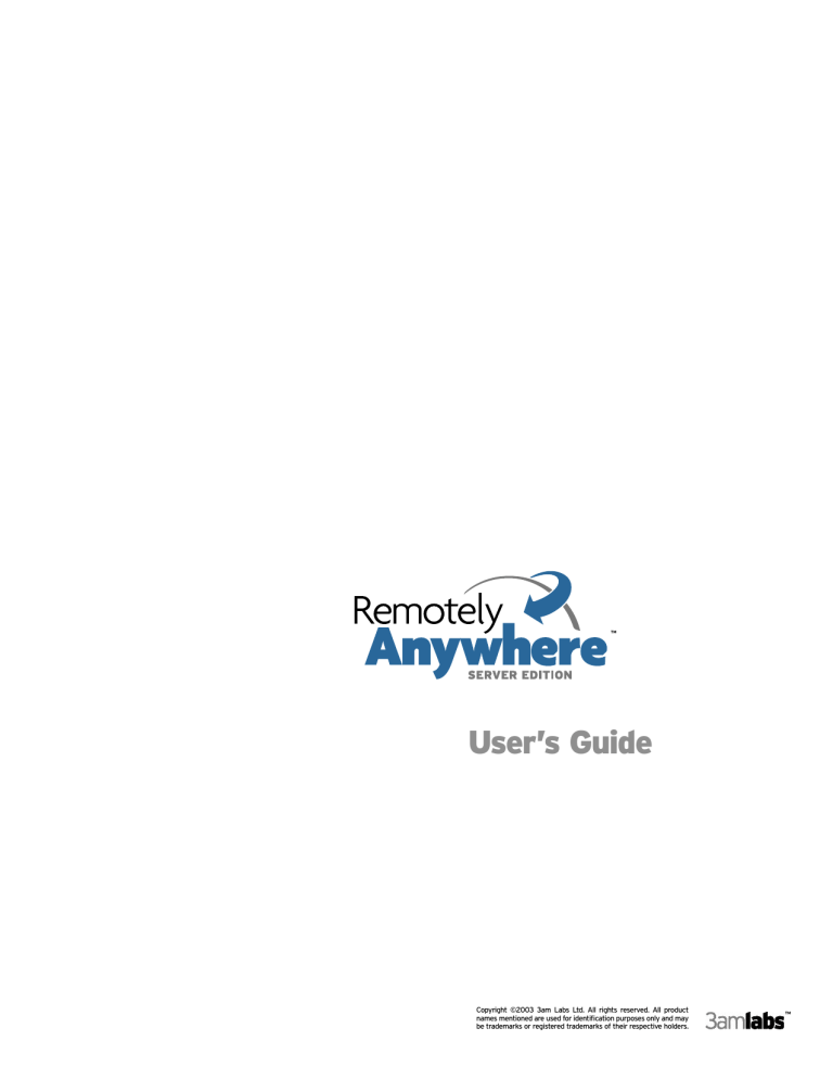 User`s Guide - RemotelyAnywhere User`s Guide - RemotelyAnywhere