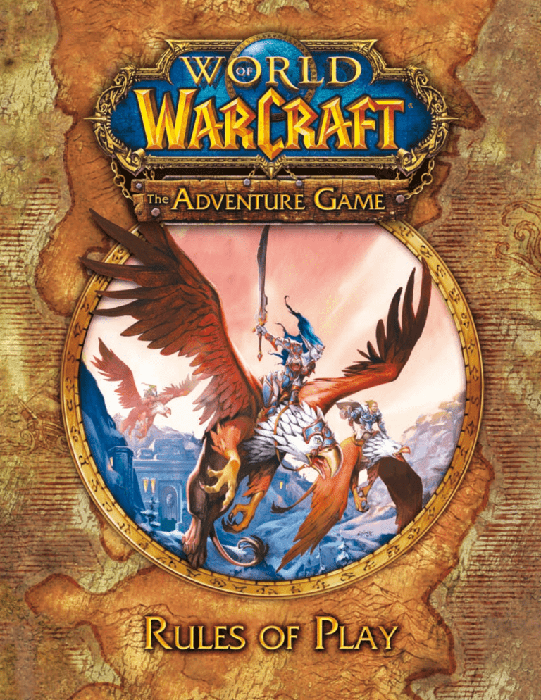 World of Warcraft: The Adventure Game rules World of Warcraft: The Adventure Game rules