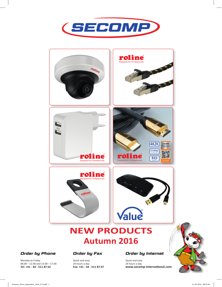 NEW PRODUCTS Autumn 2016 NEW PRODUCTS Autumn 2016