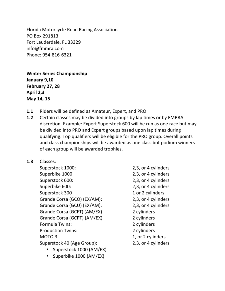 Florida Motorcycle Road Racing Association PO Box 291813 Florida Motorcycle Road Racing Association PO Box 291813