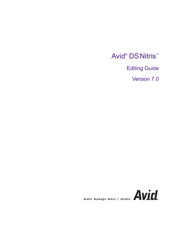 Avid DS Nitris 7.0 User guide Avid DS Nitris 7.0 User guide