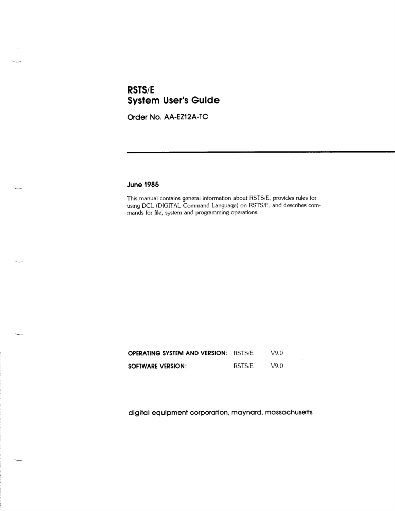 RSTS/E System User`s Guide RSTS/E System User`s Guide
