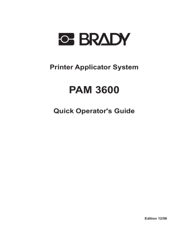 Brady PAM 3600 Quick Operator's Manual | Manualzz Brady PAM 3600 Quick Operator's Manual | Manualzz