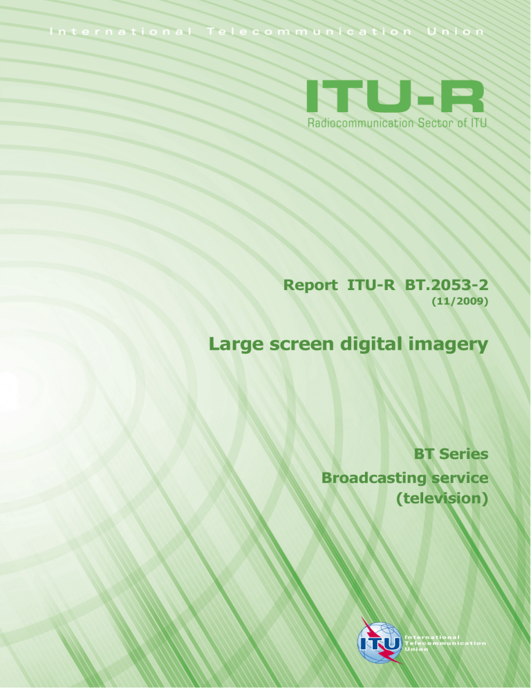 Large screen digital imagery Large screen digital imagery