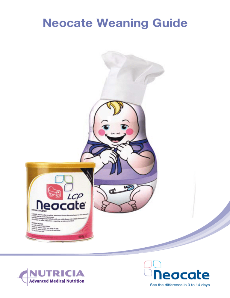 Neocate Weaning Guide Neocate Weaning Guide