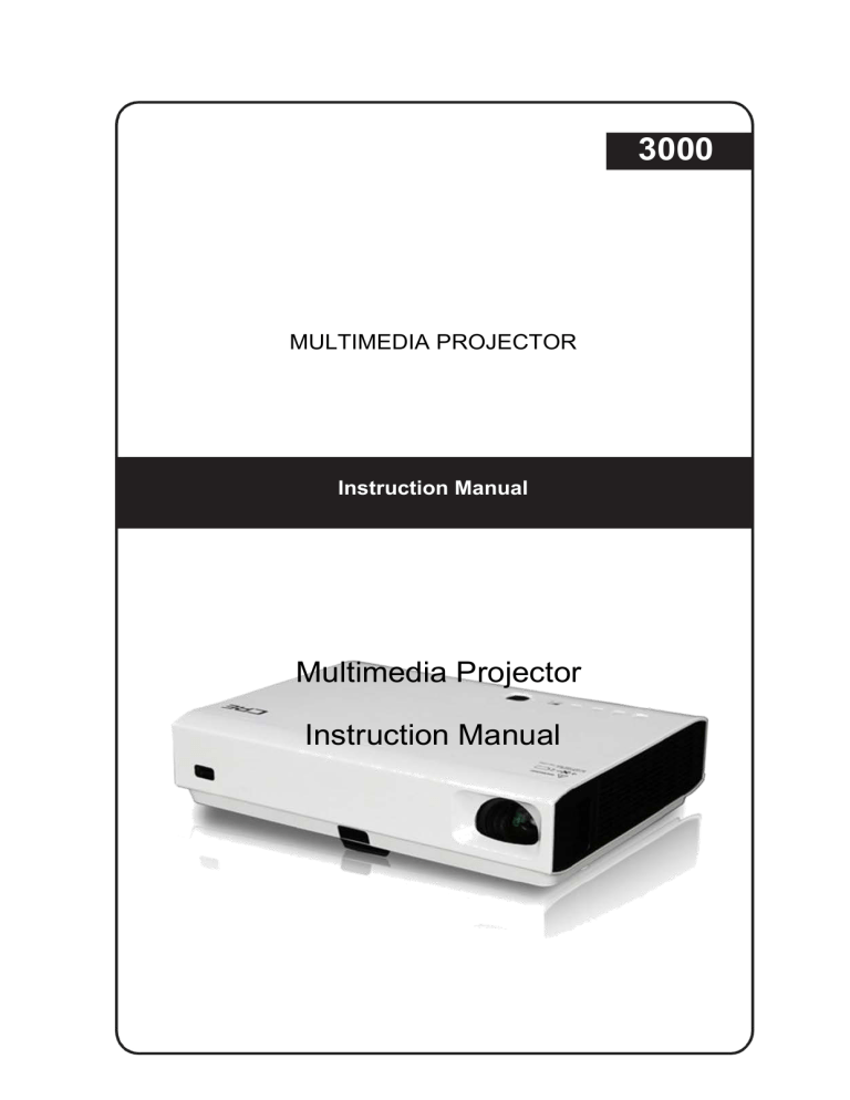 Multimedia Projector Instruction Manual Multimedia Projector Instruction Manual