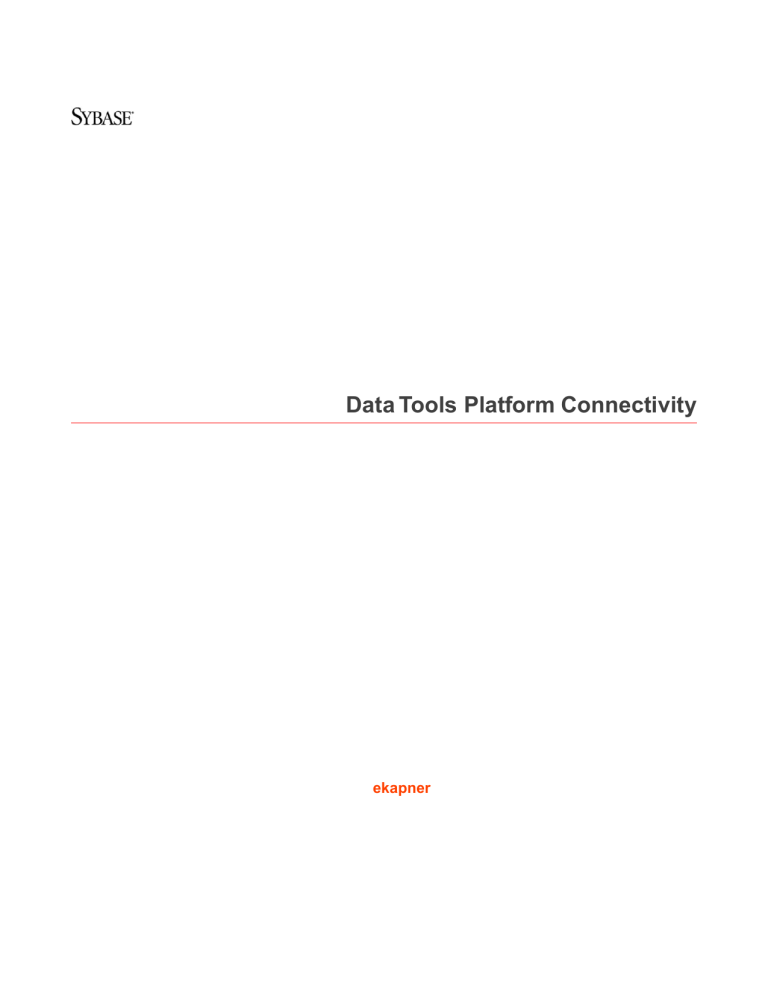 Data Tools Platform Connectivity Data Tools Platform Connectivity