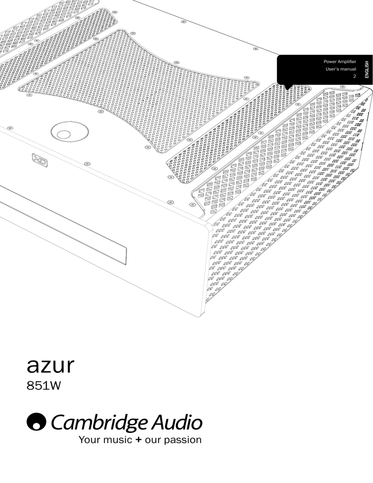 Cambridge-Audio-Azur-851W-Owners-Manual Cambridge-Audio-Azur-851W-Owners-Manual