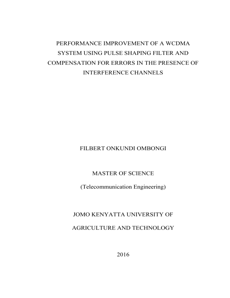 performance improvement of a wcdma system using pulse shaping performance improvement of a wcdma system using pulse shaping