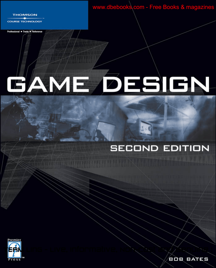 Game Design, Second Edition Game Design, Second Edition