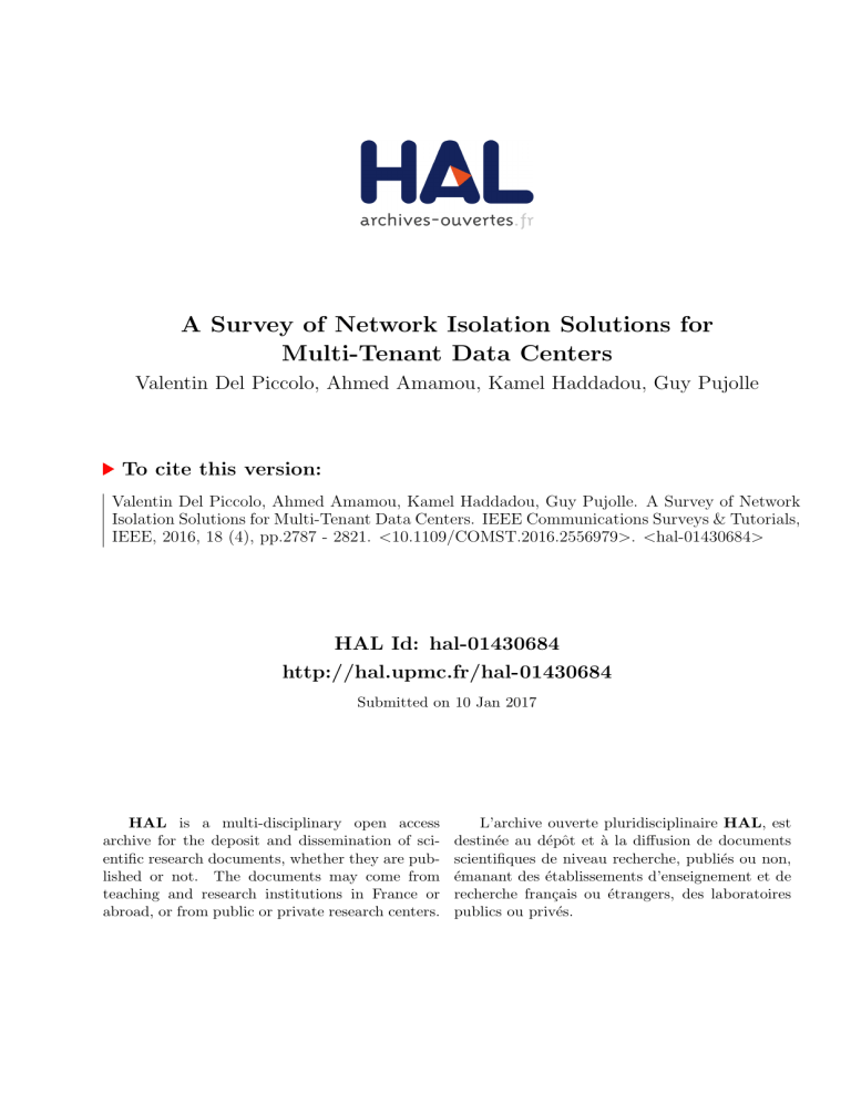 A Survey of Network Isolation Solutions for Multi-Tenant Data A Survey of Network Isolation Solutions for Multi-Tenant Data