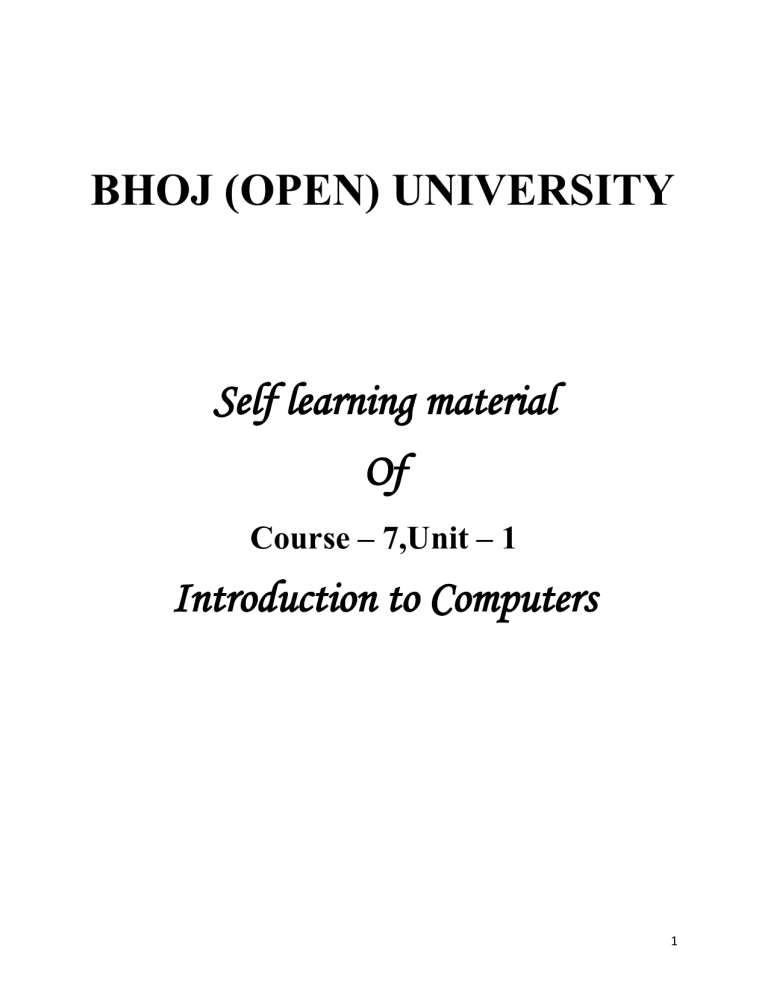 UNIVERSITY Self learning material Of Introduction to Computers UNIVERSITY Self learning material Of Introduction to Computers