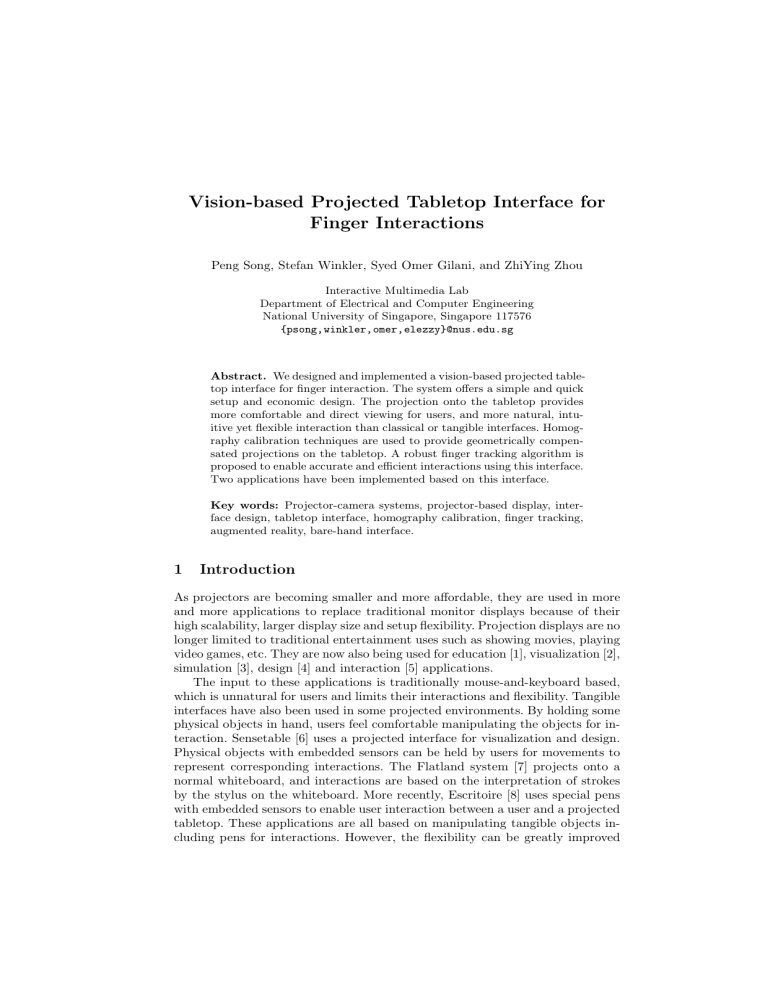 Vision-based Projected Tabletop Interface for Finger Interactions Vision-based Projected Tabletop Interface for Finger Interactions