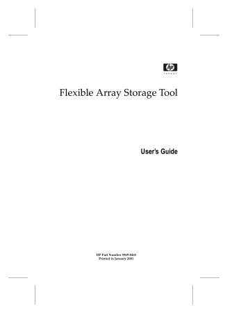 Flexible Array Storage Tool Flexible Array Storage Tool