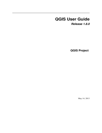QGIS User Guide - OSGeo Server QGIS User Guide - OSGeo Server