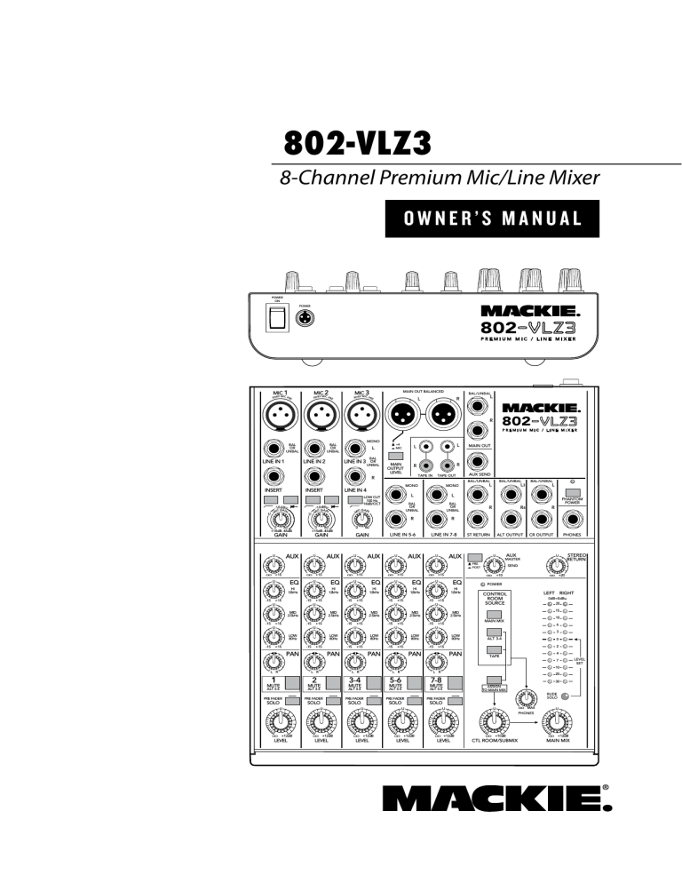 802-VLZ3 8-Channel Premium Mic/Line Mixer 802-VLZ3 8-Channel Premium Mic/Line Mixer