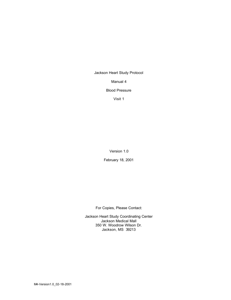 Jackson Heart Study Protocol Manual 4 Blood Pressure Visit 1 Jackson Heart Study Protocol Manual 4 Blood Pressure Visit 1