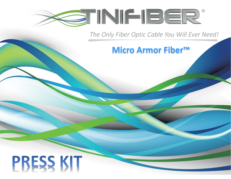 Micro Armor Fiber™ Micro Armor Fiber™
