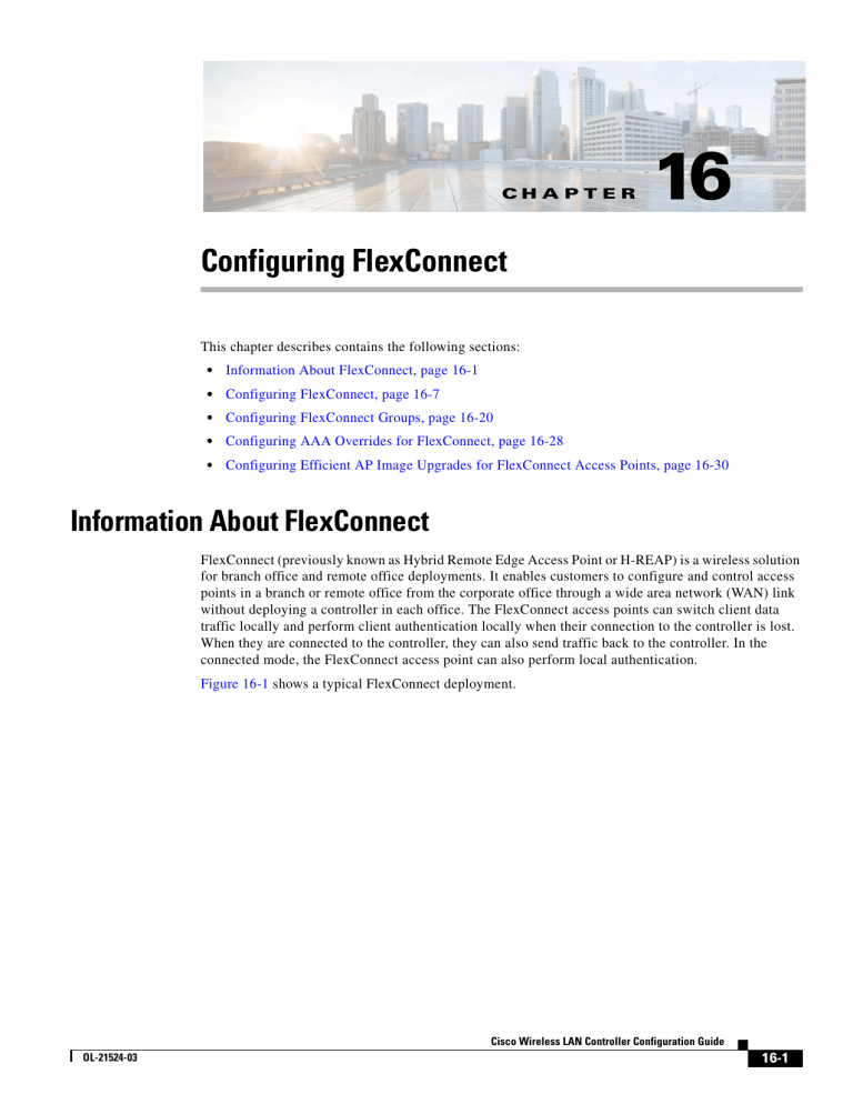 Chapter 15 - Configuring FlexConnect Chapter 15 - Configuring FlexConnect