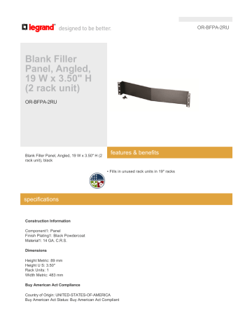Blank Filler Panel, Angled, 19 W x 3.50" H (2 rack unit) Blank Filler Panel, Angled, 19 W x 3.50" H (2 rack unit)