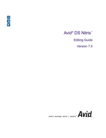 Avid DS Nitris 7.5 User guide Avid DS Nitris 7.5 User guide