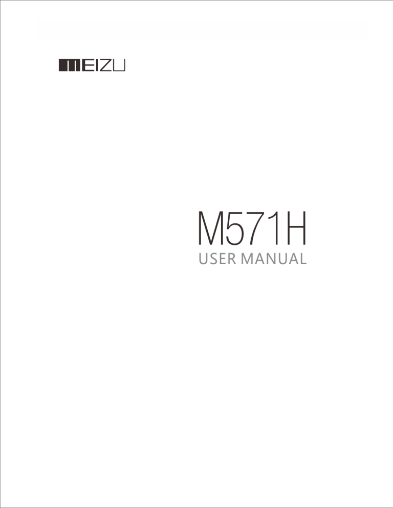 Meizu M571 H, M2 Note User manual Meizu M571 H, M2 Note User manual