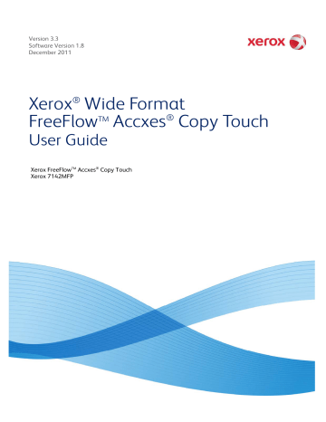 Xerox FreeFlow Accxes Copy Installation guide Xerox FreeFlow Accxes Copy Installation guide
