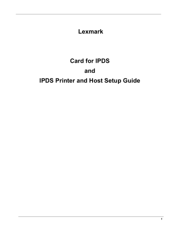 Card for IPDS: IPDS Printer and Host Setup Guide, 9th edition Card for IPDS: IPDS Printer and Host Setup Guide, 9th edition