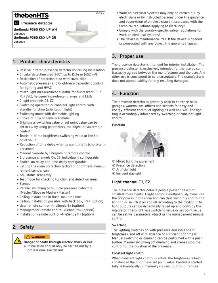 1. Product characteristics 2. Safety 3. Proper use 4. Function 1. Product characteristics 2. Safety 3. Proper use 4. Function