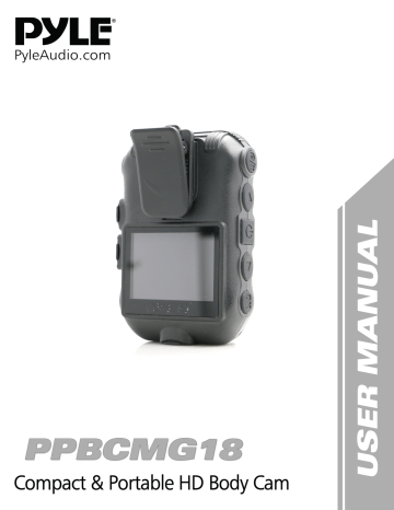 Pyle PPBCMG18 HD Body Cam Owner's Manual | Manualzz Pyle PPBCMG18 HD Body Cam Owner's Manual | Manualzz