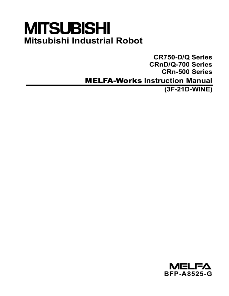 MELFA-Works Instruction Manual MELFA-Works Instruction Manual