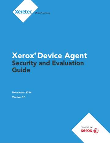 Xerox® Device Agent Xerox® Device Agent