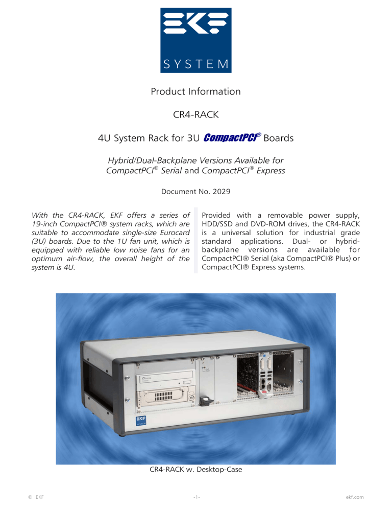 Product Information CR4-RACK 4U System Rack for 3U Product Information CR4-RACK 4U System Rack for 3U