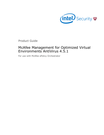 McAfee Management for Optimized Virtual Environments AntiVirus | Manualzz