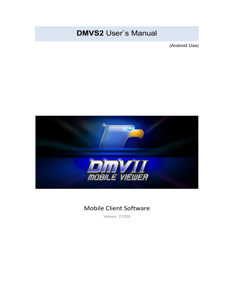 DMVS2 User`s Manual DMVS2 User`s Manual