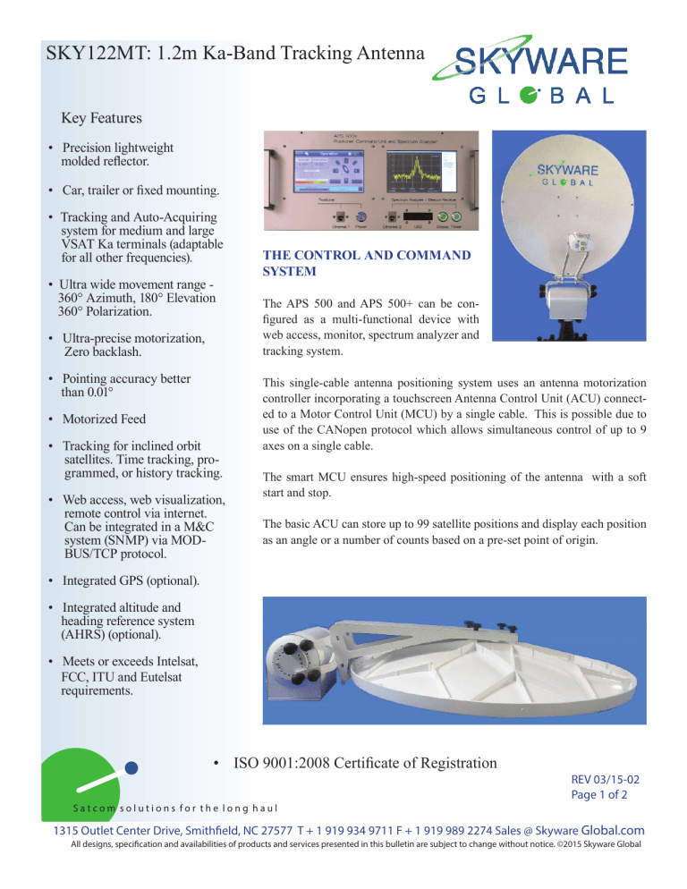 SKY122MT: 1.2m Ka-Band Tracking Antenna SKY122MT: 1.2m Ka-Band Tracking Antenna