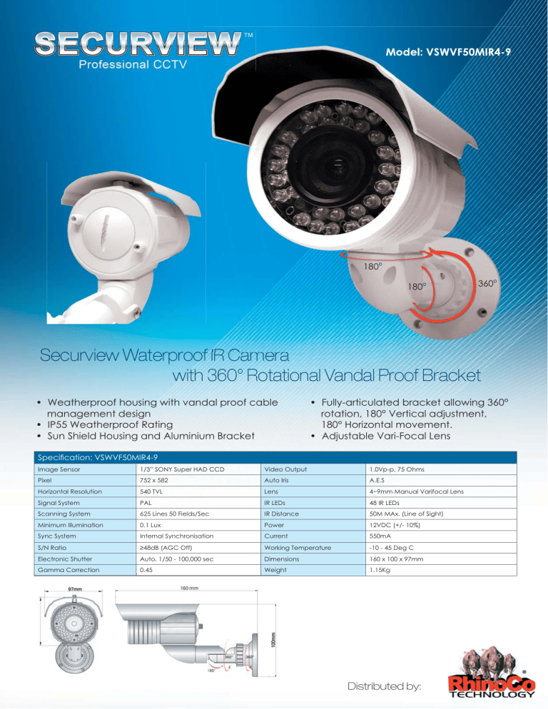 Securview Waterproof IR Camera with 360° Rotational Vandal Proof Securview Waterproof IR Camera with 360° Rotational Vandal Proof