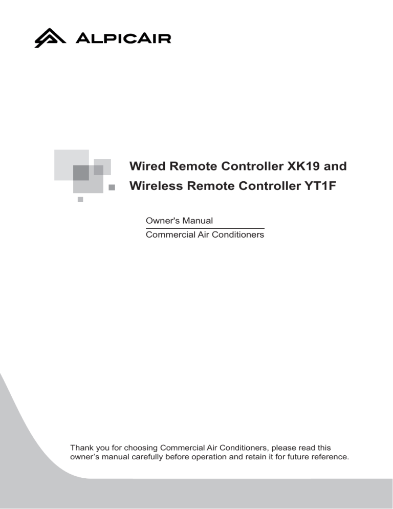 Wired Remote Controller XK19 and Wireless Remote Wired Remote Controller XK19 and Wireless Remote