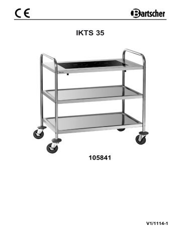 Bartscher 105841 Induction serving trolley IKTS 35 Operating instructions | Manualzz Bartscher 105841 Induction serving trolley IKTS 35 Operating instructions | Manualzz