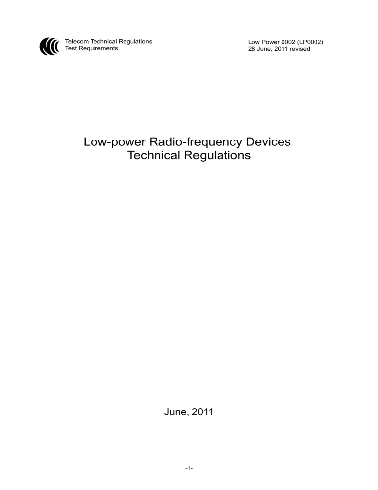 Low-power Radio-frequency Devices Technical Regulations Low-power Radio-frequency Devices Technical Regulations