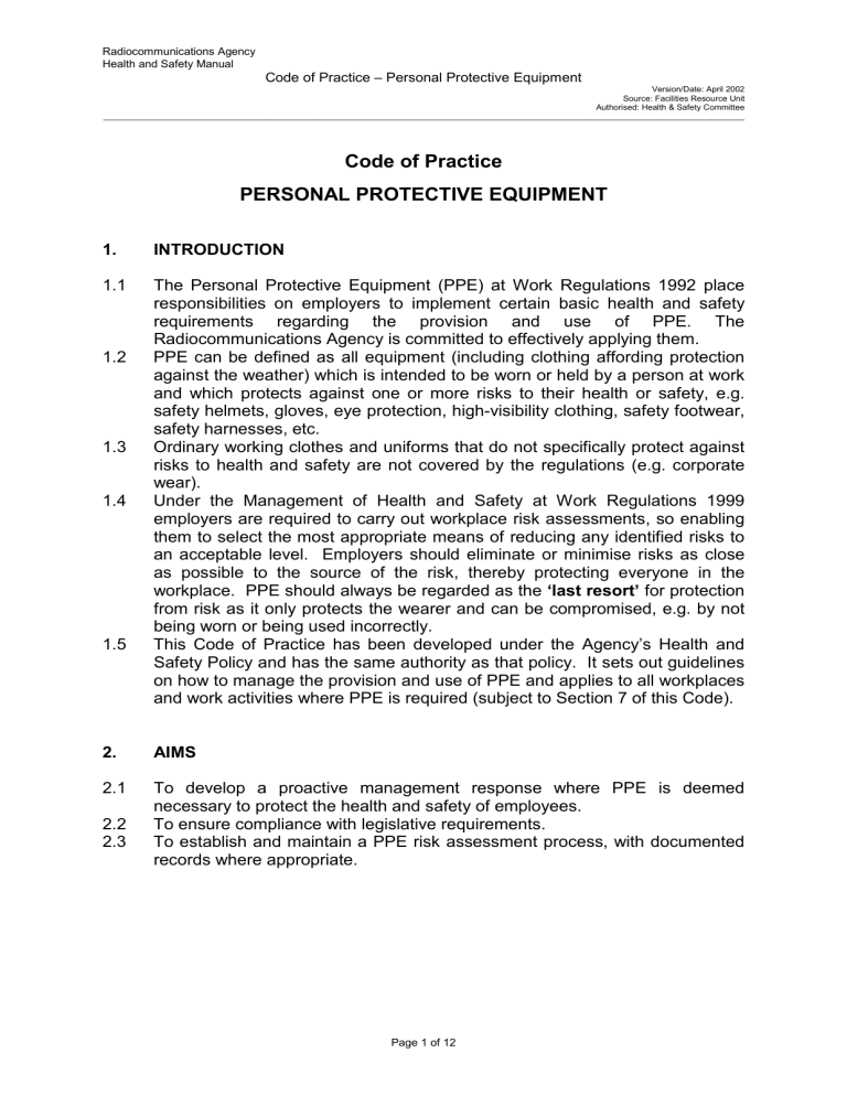 Code of Practice PERSONAL PROTECTIVE EQUIPMENT Code of Practice PERSONAL PROTECTIVE EQUIPMENT