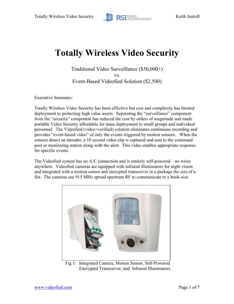 Totally Wireless Video Security Totally Wireless Video Security
